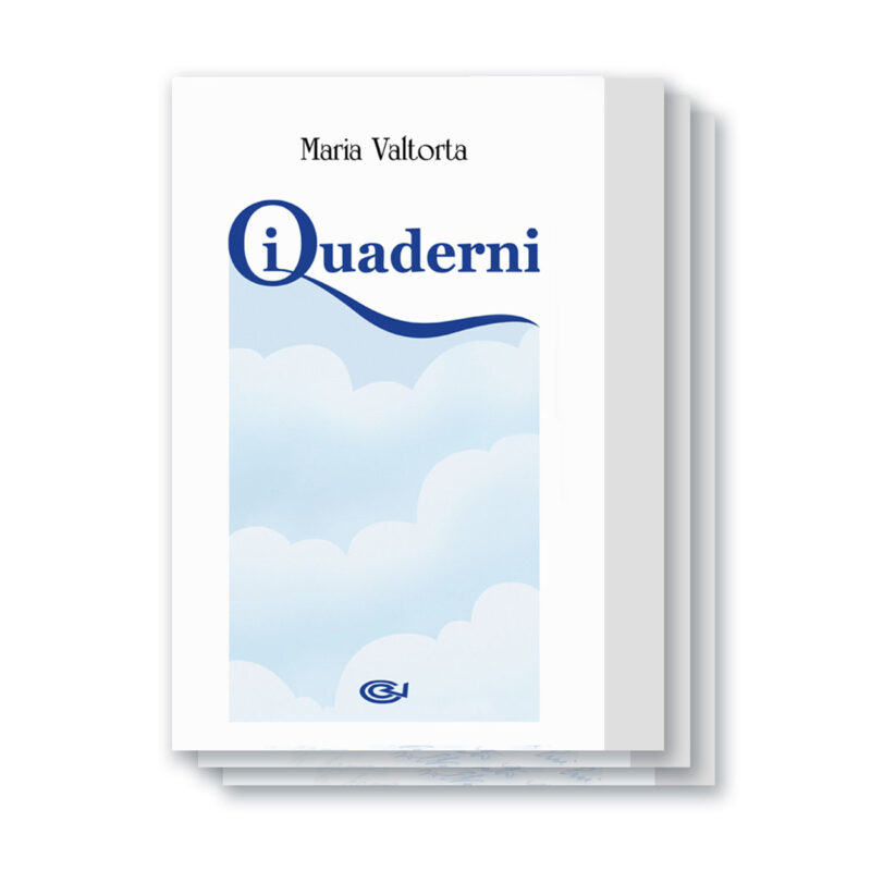 Quaderni-Maria-Valtorta Quaderni-Maria-Valtorta